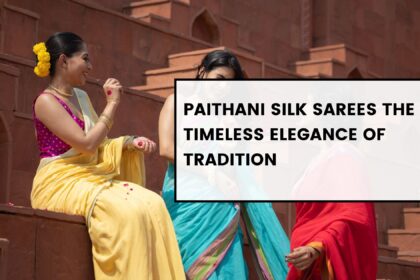 paithani silk sarees